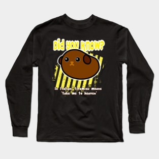 Did you know? 18 Long Sleeve T-Shirt